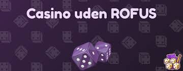 Nye Casino Uden ROFUS i 2023 - Find De Bedste